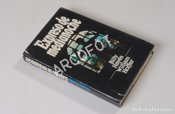 Libros: EXPRESO DE MEDIANOCHE - BILLY HAYES - WILLIAM HOFFER - 1979 - Foto 2