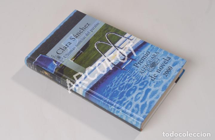Libros: &Uacute;LTIMAS NOTICIAS DEL PARA&Iacute;SO . CLARA S&Aacute;NCHEZ - 2000 - Foto 2