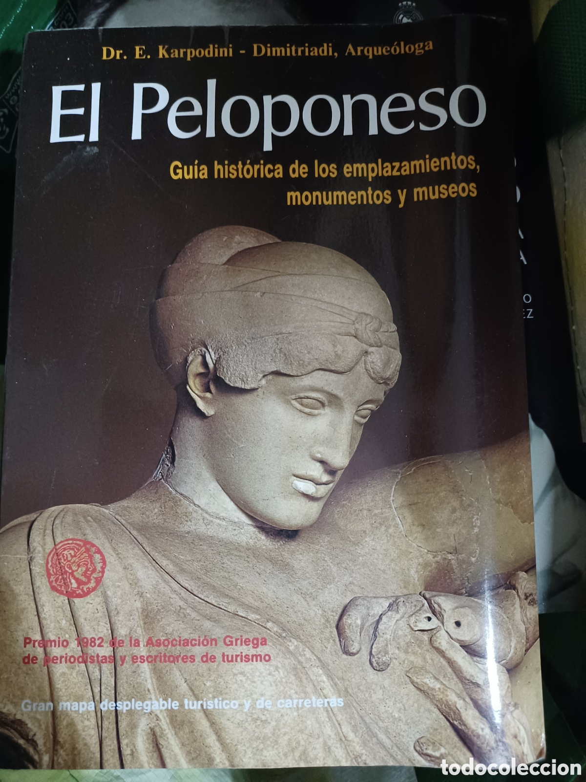 Libri di seconda mano: Barybook 176 .El Peloponeso gu&iacute;a hist&oacute;rica de los emplazamientos monumentos y museos Dr. E.karpodini