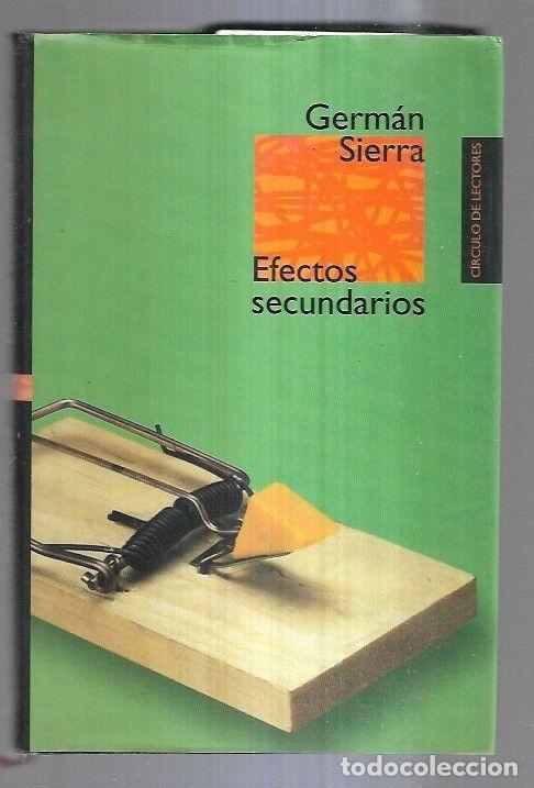 Libros: EFECTOS SECUNDARIOS - SIERRA, GERMAN - Foto 1