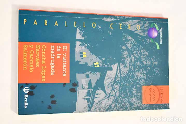 Libros: El visitante de la madrugada.- L&oacute;pez Narv&aacute;ez, Concha - Foto 1