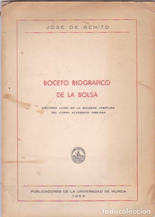 Libros: Boceto biogr&aacute;fico de la Bolsa. Discurso - BENITO, Jos&eacute; de - Foto 1