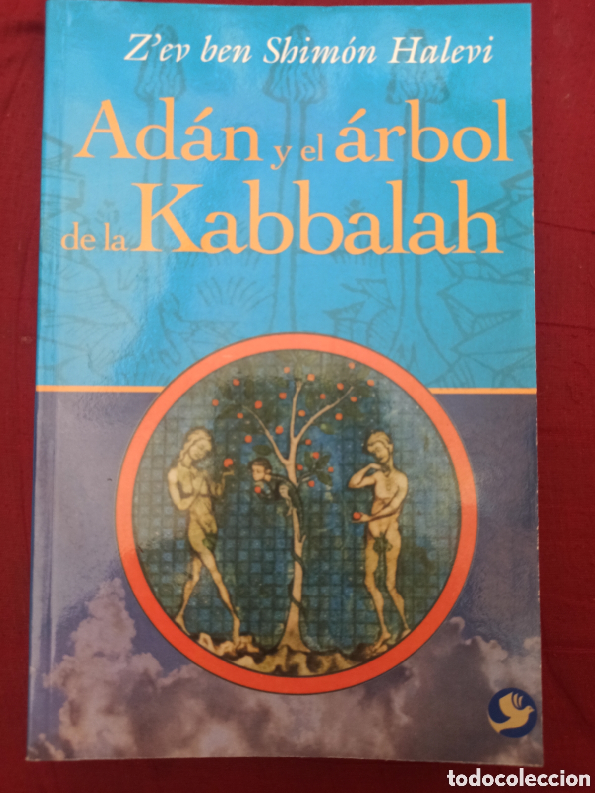 Libros: C&aacute;bala - Ad&aacute;n y el &aacute;rbol de la k&aacute;bbalah - Foto 1
