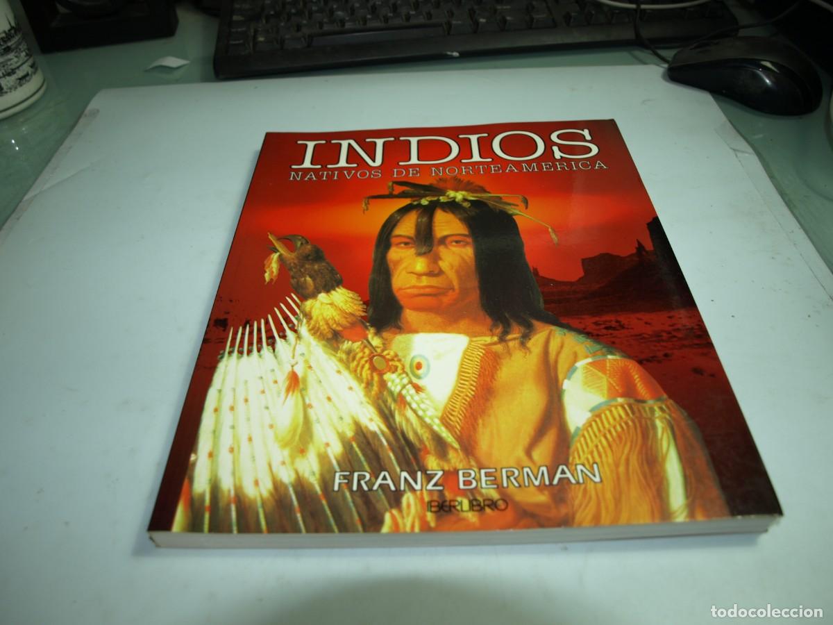 Libros: Indios nativos de Norteamerica, Franz Berman, Iberlibro - Foto 1