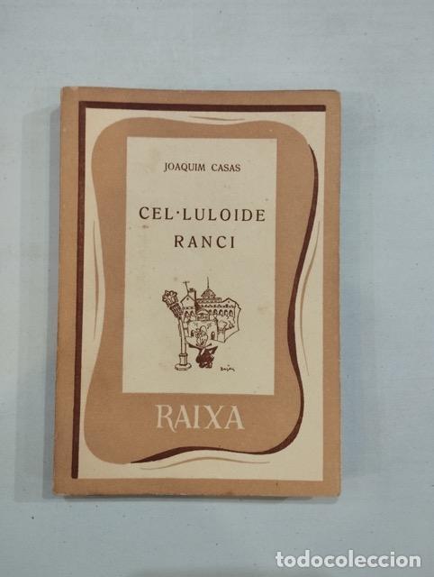 Libros: Joaquim Casas - Cel&middot;luloide ranci (el Matar&oacute; del meu temps) - Foto 1