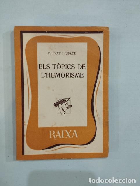 Libros: P. Prat i Ubach - Els t&ograve;pics de lhumorisme - Foto 1