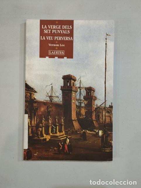 Libros: Vernon Lee - La verge dels set punyals / La veu perversa - Foto 1