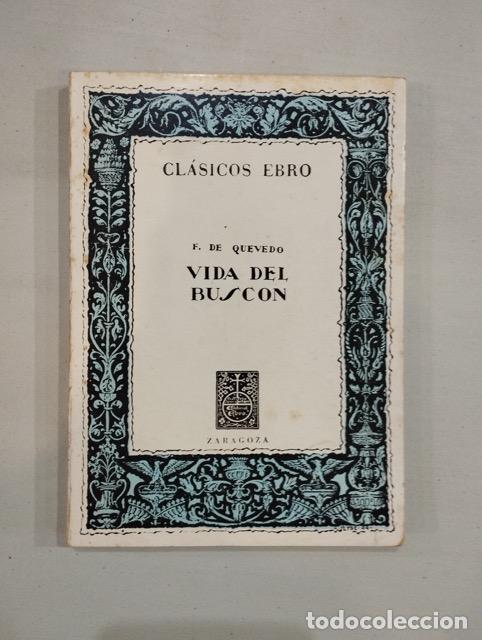 Libros: F. de Quevedo - Vida del busc&oacute;n - Foto 1