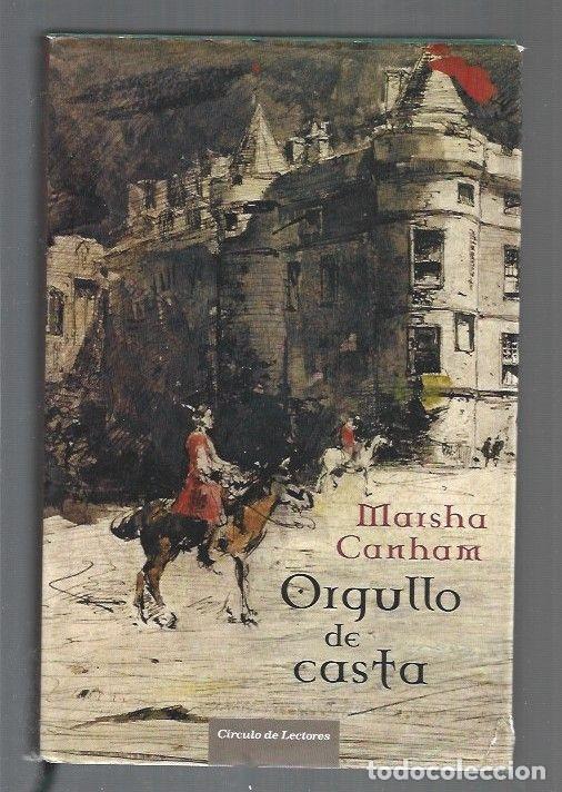 Libros: ORGULLO DE CASTA - CANHAM, MAISHA - Foto 1