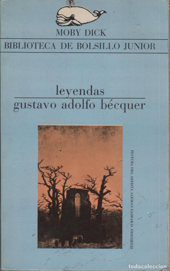Libros: LEYENDAS. Becquer, Gustavo Adolfo- EDITORIAL: MOBY DICK - Becquer, Gustavo Adolfo- - Foto 1