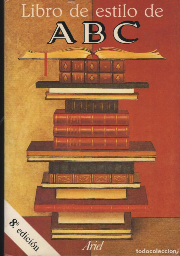 Libros: LIBRO DE ESTILO DE ABC Prologo de Lazaro Carreter EDITORIAL: Ariel - - Foto 1