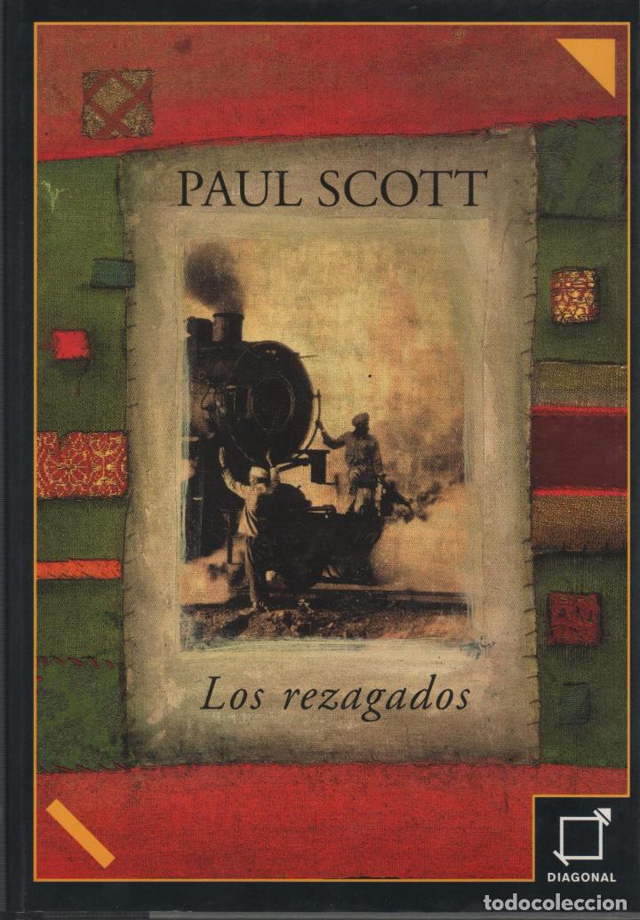 Libros: LOS REZAGADOS Scott, Paul- EDITORIAL: Diagonal - Scott, Paul- - Foto 1