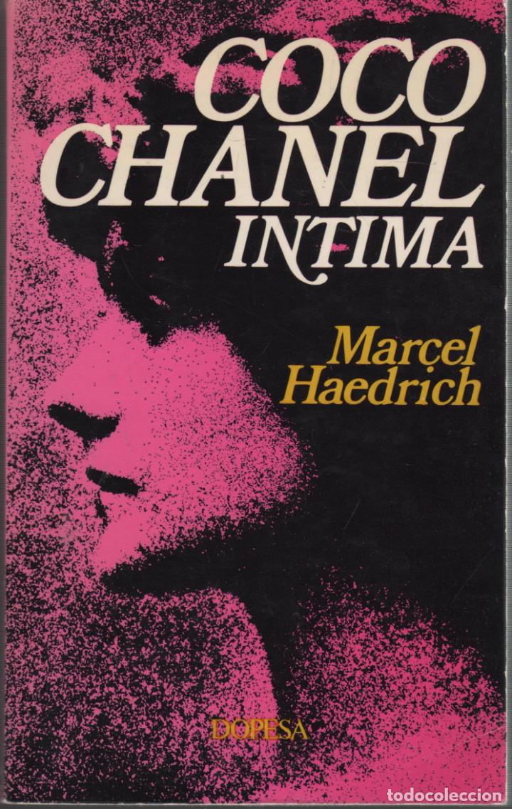 Libros: COCO CHANEL INTIMA Haedrich, Marcel- EDITORIAL: Dopesa - Haedrich, Marcel- - Foto 1