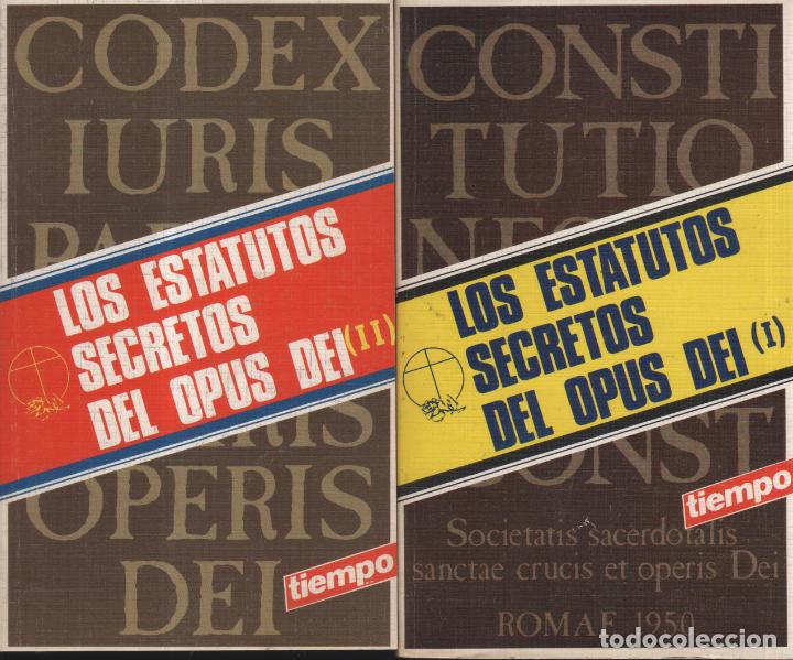 Libros: LOS ESTATUTOS SECRETOS DEL OPUS DEI. 2 Tomos. Perez Castro, Lois EDITORIAL: Tiempo - Perez Castro, L