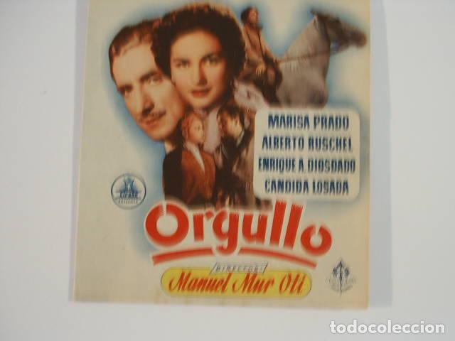 Libros: ORGULLO. Programa de cine, actores: Marisa Prado, Mur Oti,Manuel EDITORIAL: Celta Films - Mur Oti,Ma