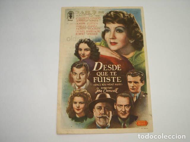 Libros: DESDE QUE TE FUISTE. Programa de cine, actores: Cromwell,John (Director)- EDITORIAL: Procines - Crom - Foto 1