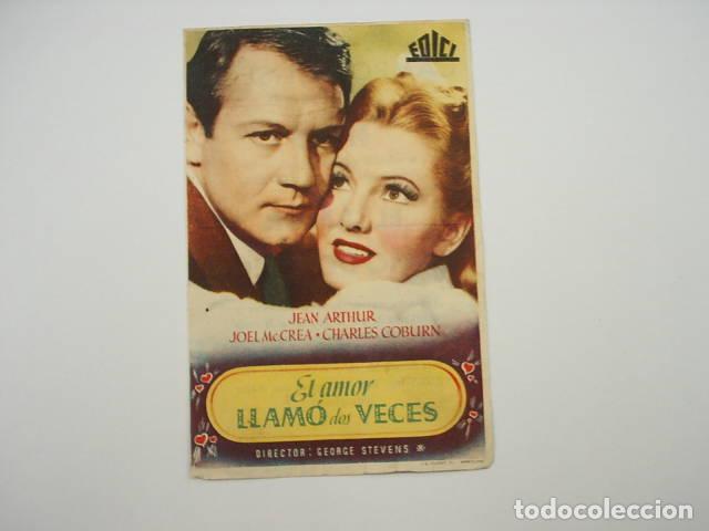 Libros: EL AMOR LLAMO DOS VECES. Programa de cine,actores: Stevens,George EDITORIAL: Edici - Stevens, - Foto 1