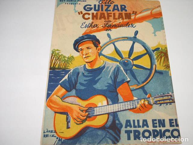 Libros: ALLA EN EL TROPICO. Programa de cine, actores: EDITORIAL: Rey Soria - - Foto 1