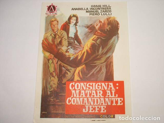 Libros: CONSIGNA: MATAR AL COMANDANTE JEFE. Programa de Merino,Jose Luis EDITORIAL: Delta films - Me - Foto 1
