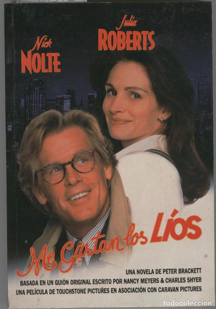 Libros: ME GUSTAN LOS LIOS Braccket, Peter- EDITORIAL: Ediciones B, S.A. - Braccket, Peter- - Foto 1
