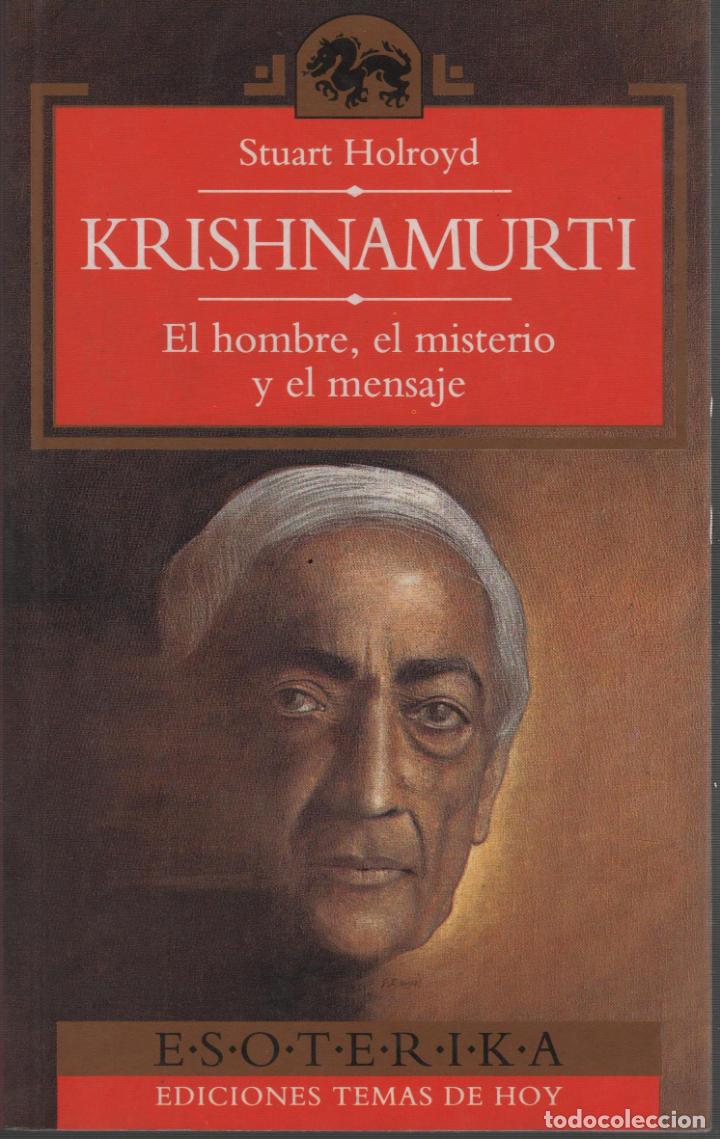 Libros: KRISHNAMURTI Holroyd, Stuart- EDITORIAL: Temas de Hoy - Holroyd, Stuart- - Foto 1