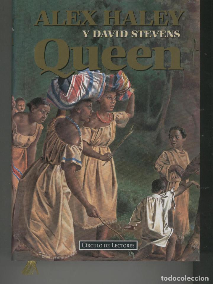 Libros: QUEEN Haley, Alex - Stevens, David- EDITORIAL: C&iacute;rculo de Lectores - Haley, Alex - Stevens, David- - Foto 2