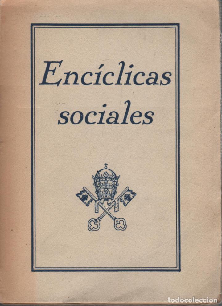 Libros: ENCICLICAS SOCIALES EDITORIAL: U.D.Juventud Acci&oacute;n Cat&oacute;. -