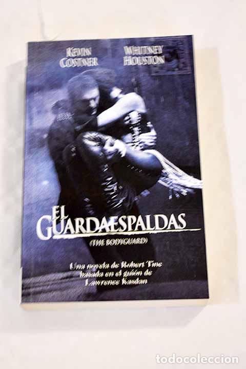 Libros: El guardaespaldas: una novela de Robert Tine.- Tine, Robert - Foto 1