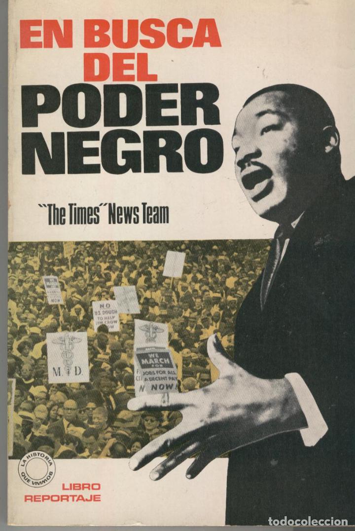 Libros: EN BUSCA DEL PODER NEGRO The Times EDITORIAL: Bruguera - The Times - Foto 4
