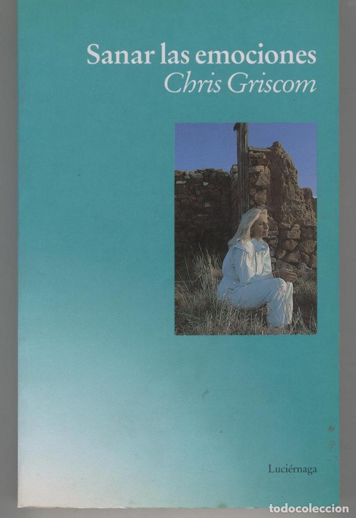Libros: SANAR LAS EMOCIONES Griscom, Chris- EDITORIAL: Luci&eacute;rnaga - Griscom, Chris- - Foto 3