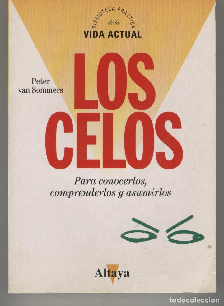 Libros: LOS CELOS Van Sommmers, Peter- EDITORIAL: Altaya - Van Sommmers, Peter- - Foto 3
