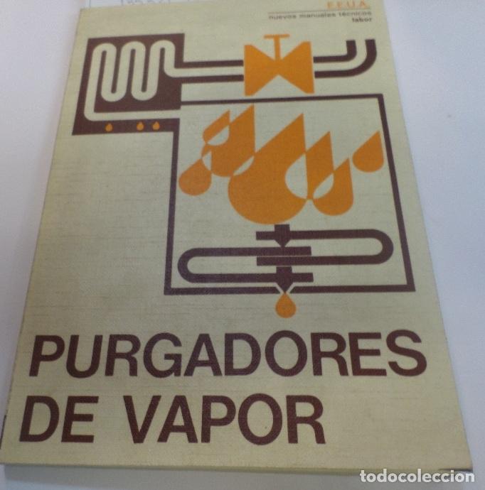 Libros: PURGADORES DE VAPOR EDITORIAL: Labor - - Foto 2