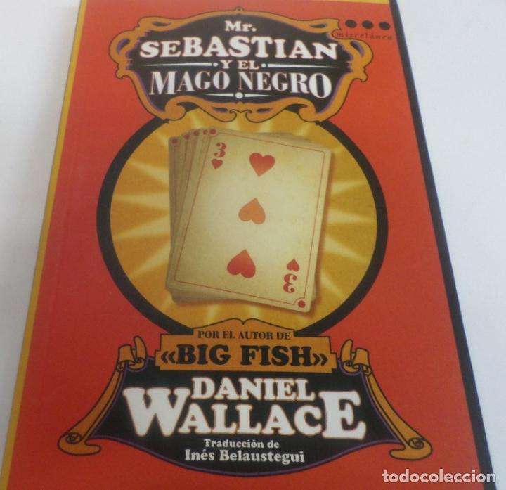 Libros: MR. SEBASTIAN Y EL MAGO NEGRO Wallace, Daniel- EDITORIAL: Roca Editorial de Libros - Wallace, Daniel - Foto 4