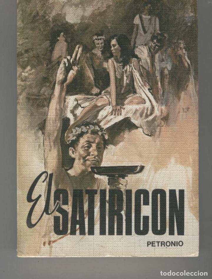 Libros: EL SATIRICON Petronio- EDITORIAL: Rodegar - Petronio- - Foto 1