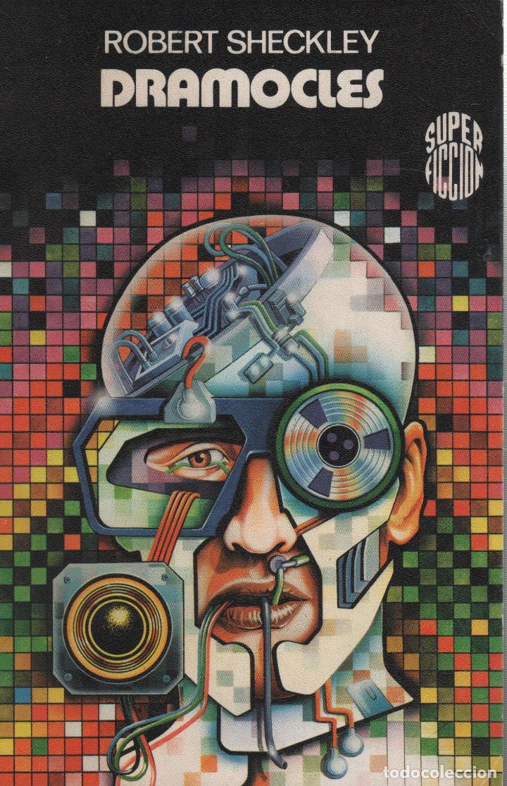 Libros: DRAMOCLES Robert Sheckley - EDITORIAL: Ed. Martinez Roca - Robert Sheckley - - Foto 2