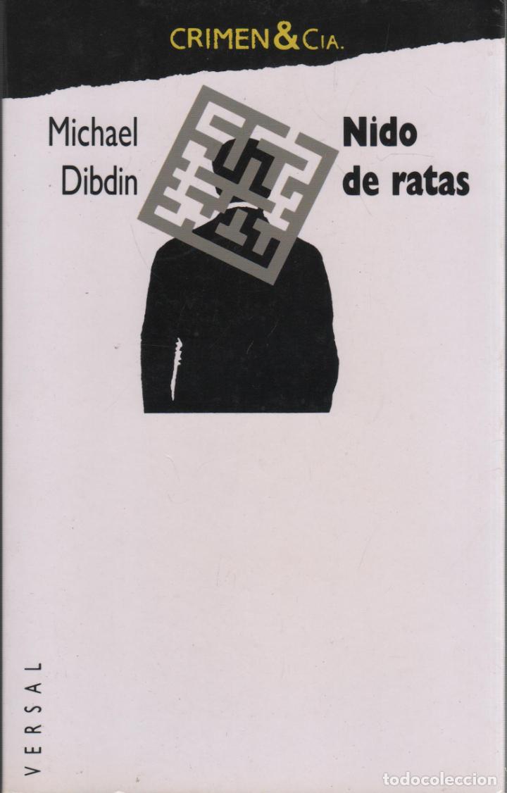 Libros: NIDO DE RATAS DIBDIN, MICHAEL- EDITORIAL: VERSAL - DIBDIN, MICHAEL- - Foto 1