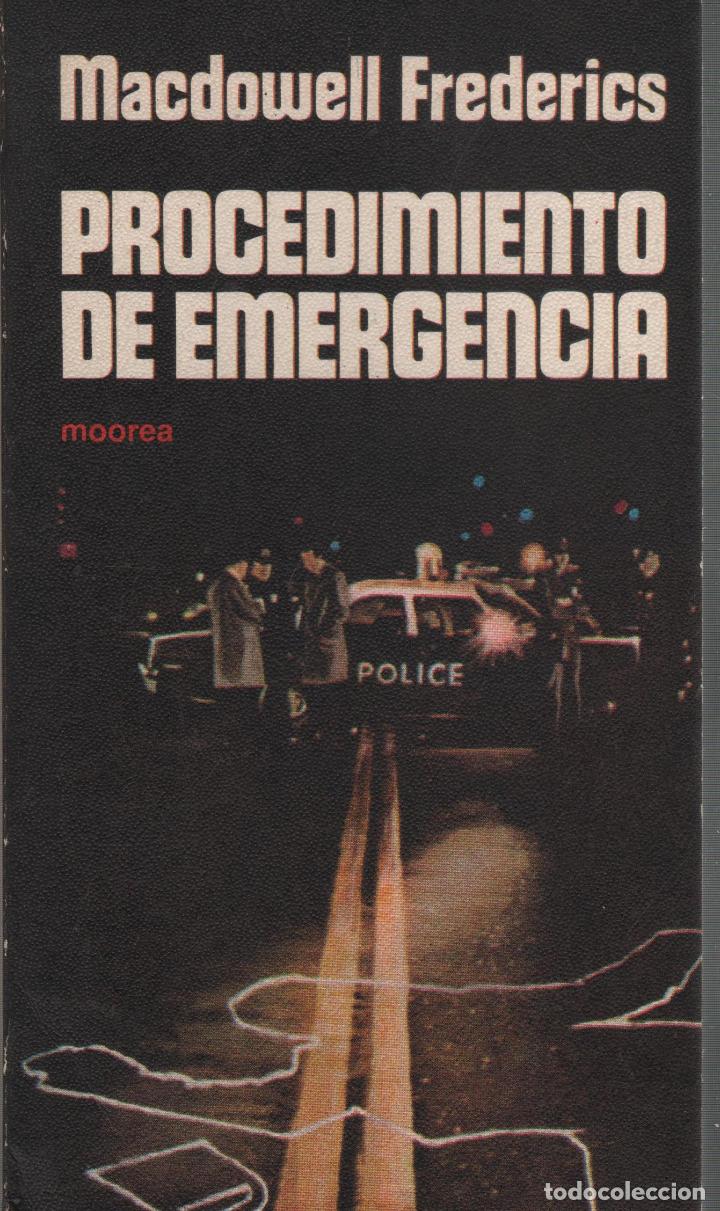 Libros: PROCEDIMIENTO DE EMERGENCIA FREDERICS, MACDOWELL- EDITORIAL: Edit MOOREA - FREDERICS, MACDOWELL- - Foto 1