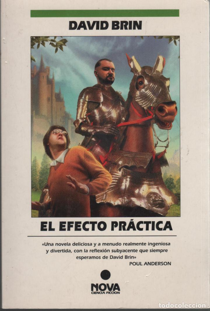 Libros: EL EFECTO PRACTICA Brin, David- EDITORIAL: Ediciones B - Brin, David- - Foto 1