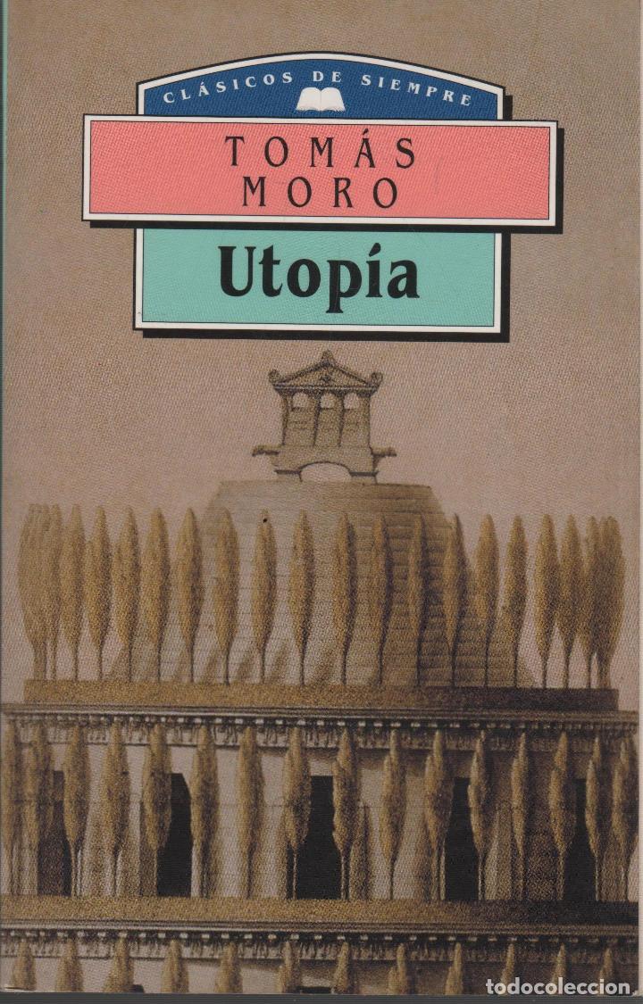 Libros: UTOPIA Moro, Tomas- EDITORIAL: Editorial Edimat - Moro, Tomas- - Foto 1