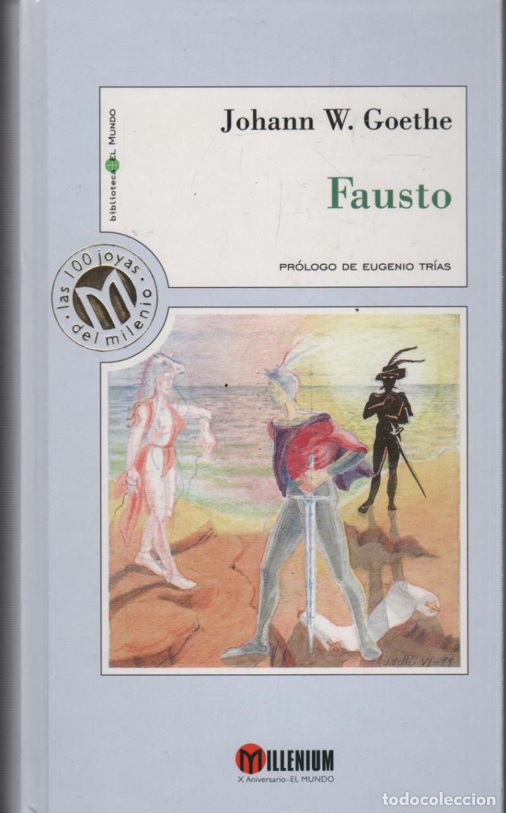 Libros: FAUSTO. Goethe, J.W.- EDITORIAL: El mundo MILLENIUM - Goethe, J.W.- - Foto 1