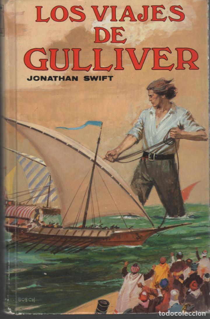 Libros: LOS VIAJES DE GULLIVER. Swift, Jonathan- EDITORIAL: Editors S.A. - Swift, Jonathan- - Foto 1