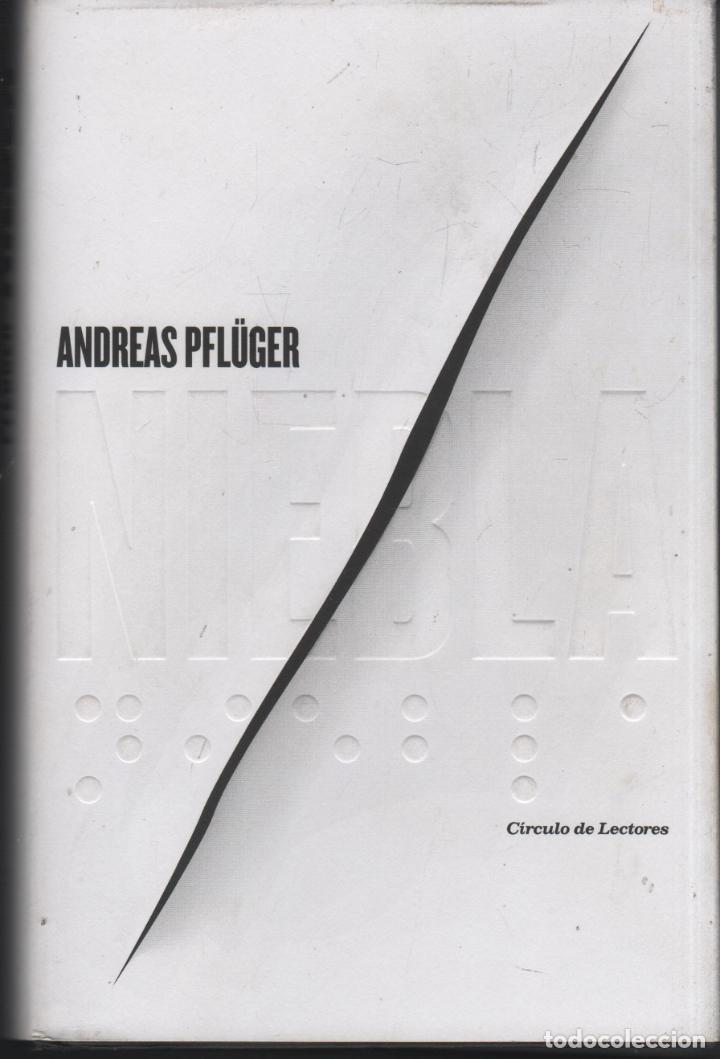 Libros: NIEBLA PFLUGER, ANDREAS - EDITORIAL: C&iacute;rculo de Lectores. - PFLUGER, ANDREAS - - Foto 1