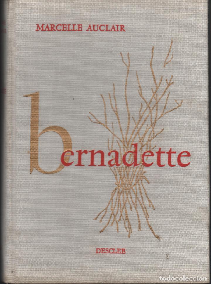 Libros: BERNADETTE AUCLAIR, MARCELLE - EDITORIAL: Descl&eacute;e - AUCLAIR, MARCELLE - - Foto 1