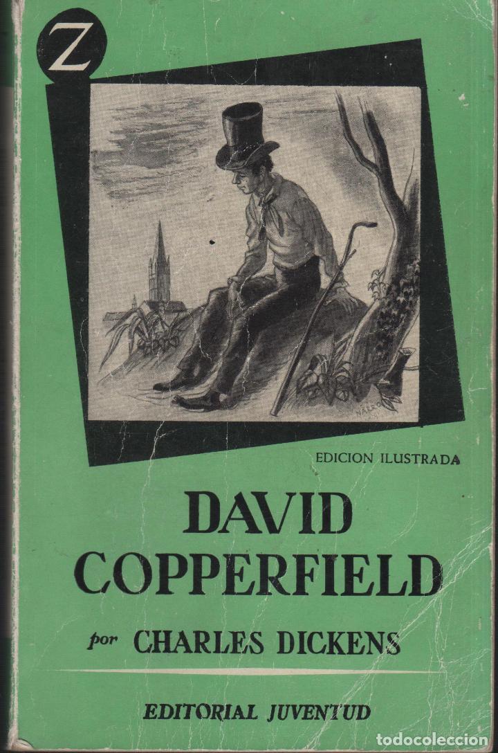 Libros: DAVID COPPERFIELD CHARLES DICKENS - EDITORIAL: Juventud - CHARLES DICKENS - - Foto 1