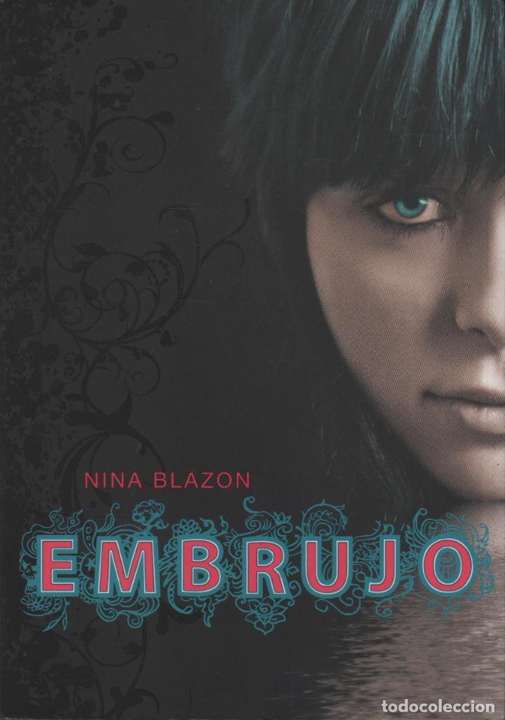 Libros: EMBRUJO BLAZON, NINA - EDITORIAL: Montena - BLAZON, NINA - - Foto 1