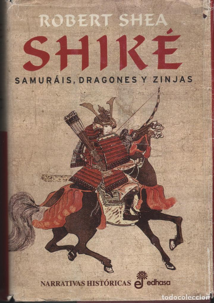 Libros: SHIK&Eacute; SHEA, ROBERT - EDITORIAL: Edhasa - SHEA, ROBERT - - Foto 1