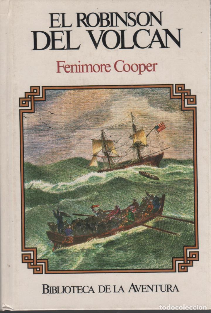 Libros: EL ROBINSON DEL VOLCAN Cooper, Fenimore- EDITORIAL: Editorial Debate - Cooper, Fenimore- - Foto 1