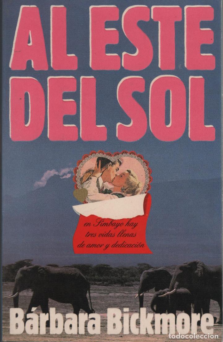 Libros: AL ESTE DEL SOL Bickmore, B&aacute;rbara- EDITORIAL: Ediciones Ap&oacute;strofe - Bickmore, B&aacute;rbara- - Foto 1
