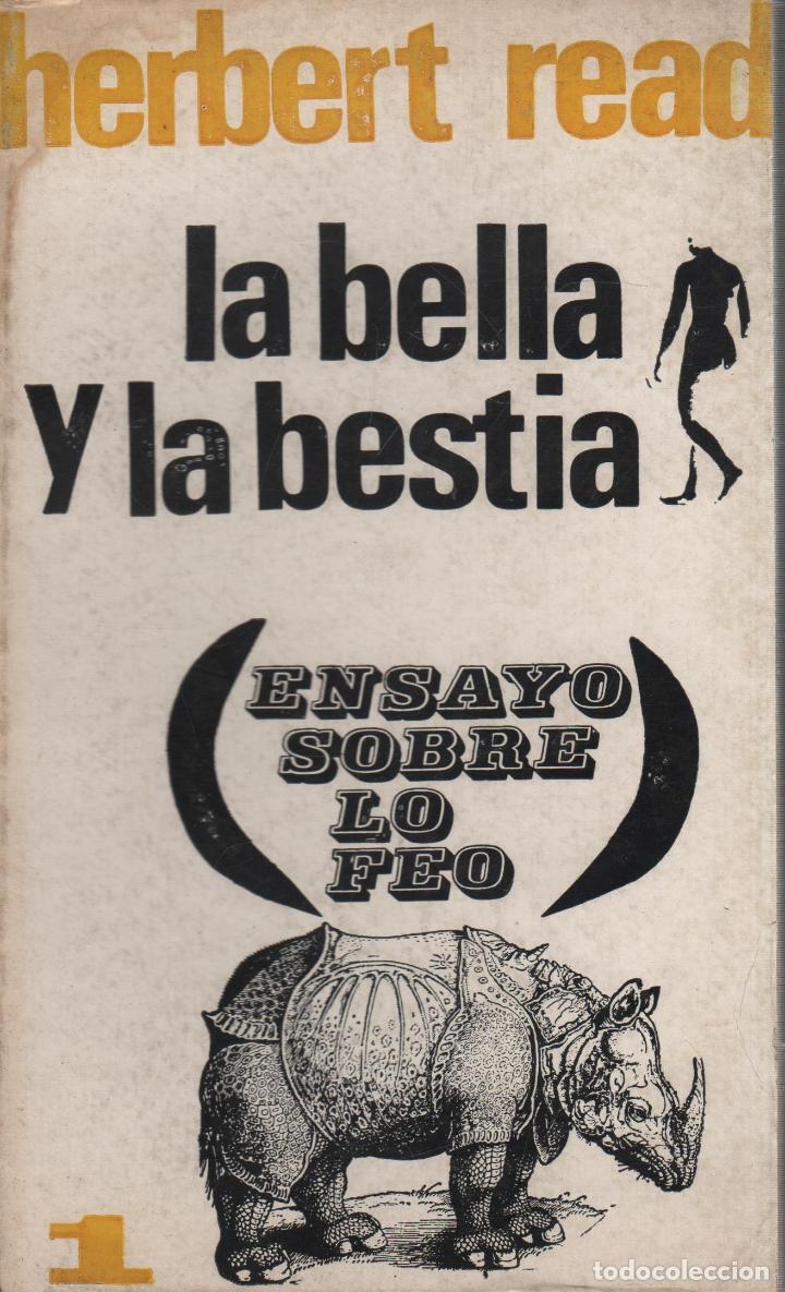 Libros: LA BELLA Y LA BESTIA HERBERT READ- EDITORIAL: EUDECOR - HERBERT READ- - Foto 1