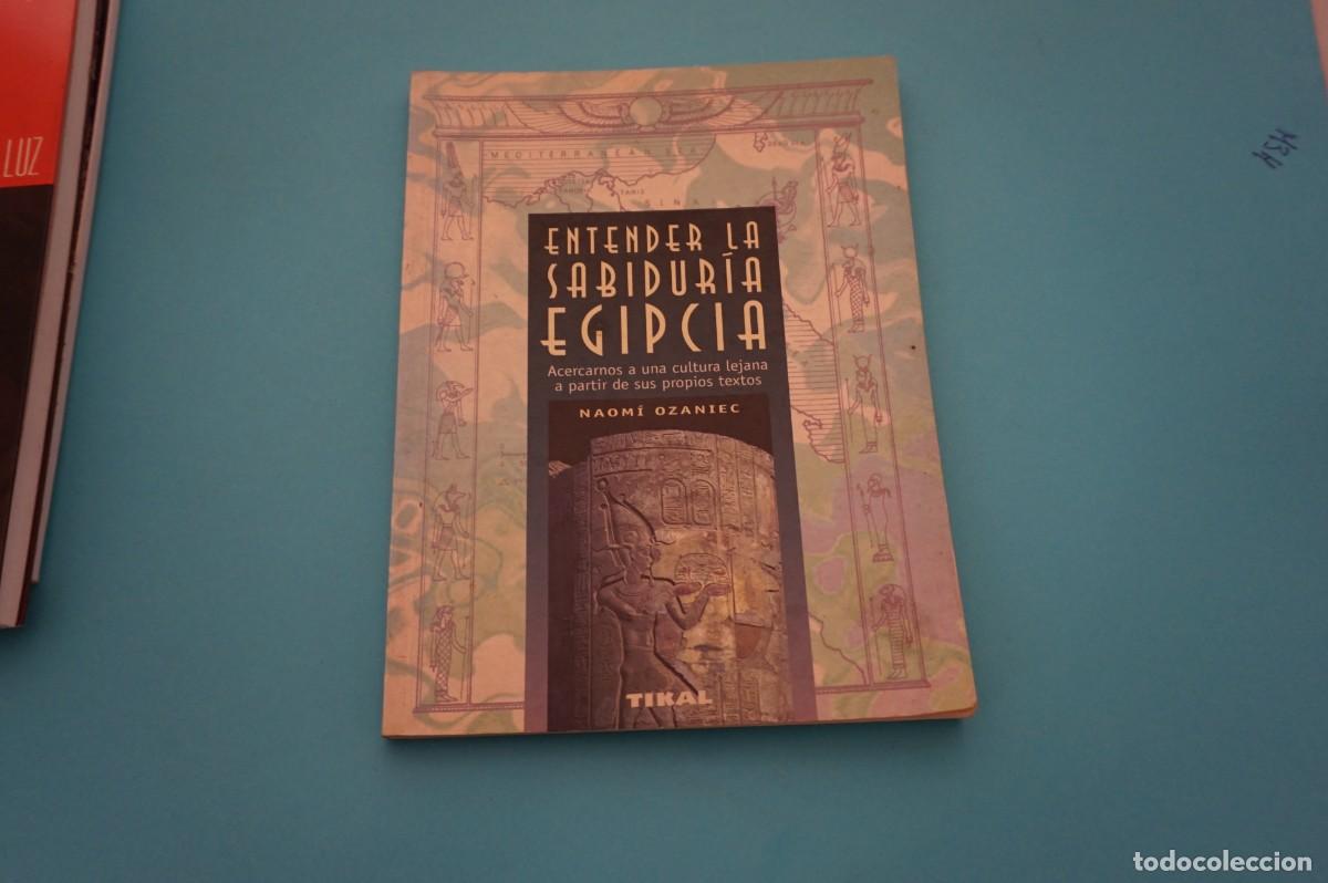 Libros: 7D/ EL LIBRO DE LA SABIDURIA EGIPCIA - NAOMI OZANIEC / TIKAL EDICIONES - Foto 1